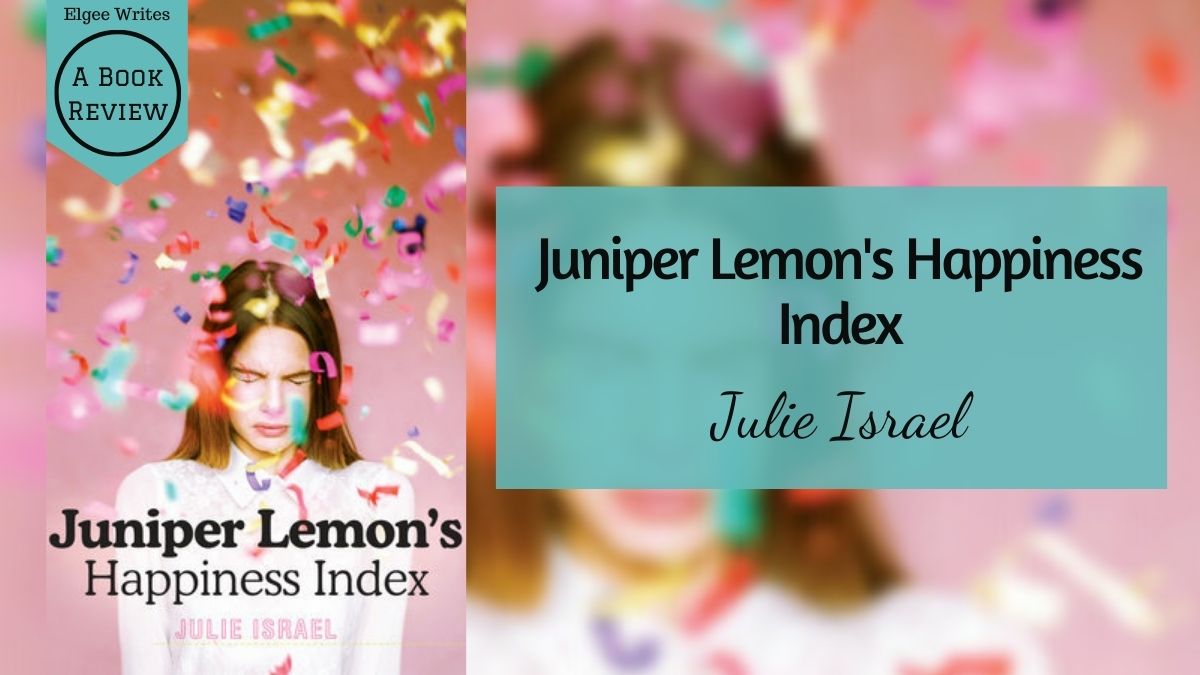Índice de felicidad de Juniper Lemon: reseña del libro