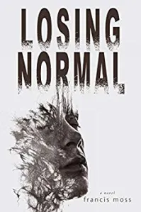 Perdiendo la normalidad - Revisión editorial - The Book Review Directory
