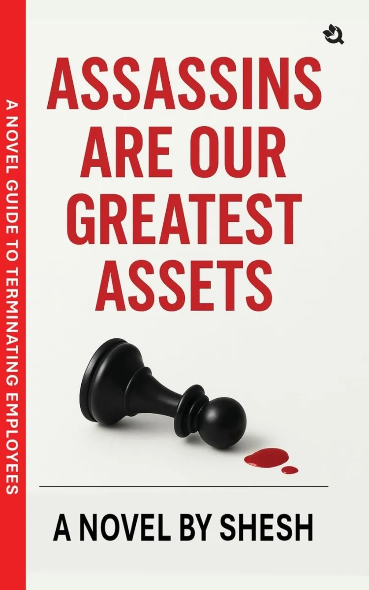 Reseña del libro: Los asesinos son nuestro mayor activo: la nueva guía para despedir empleados