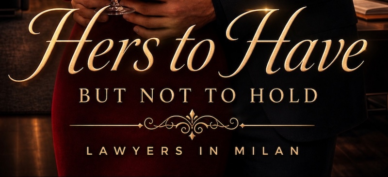 #spotlight # Extracto ~ Ella: Una abogada en Milán Libro 1 #SummeritaRhayne #Romance